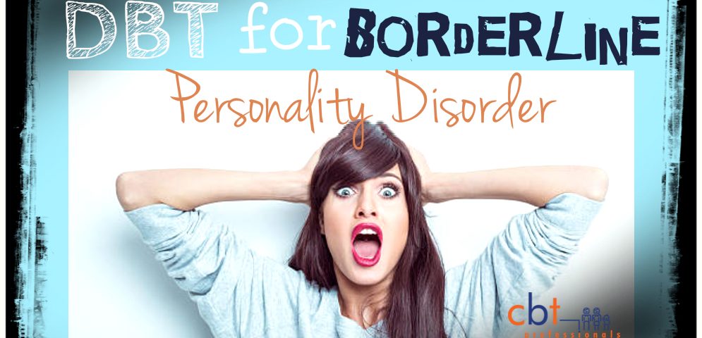 DBT For Borderline Personality Disorder