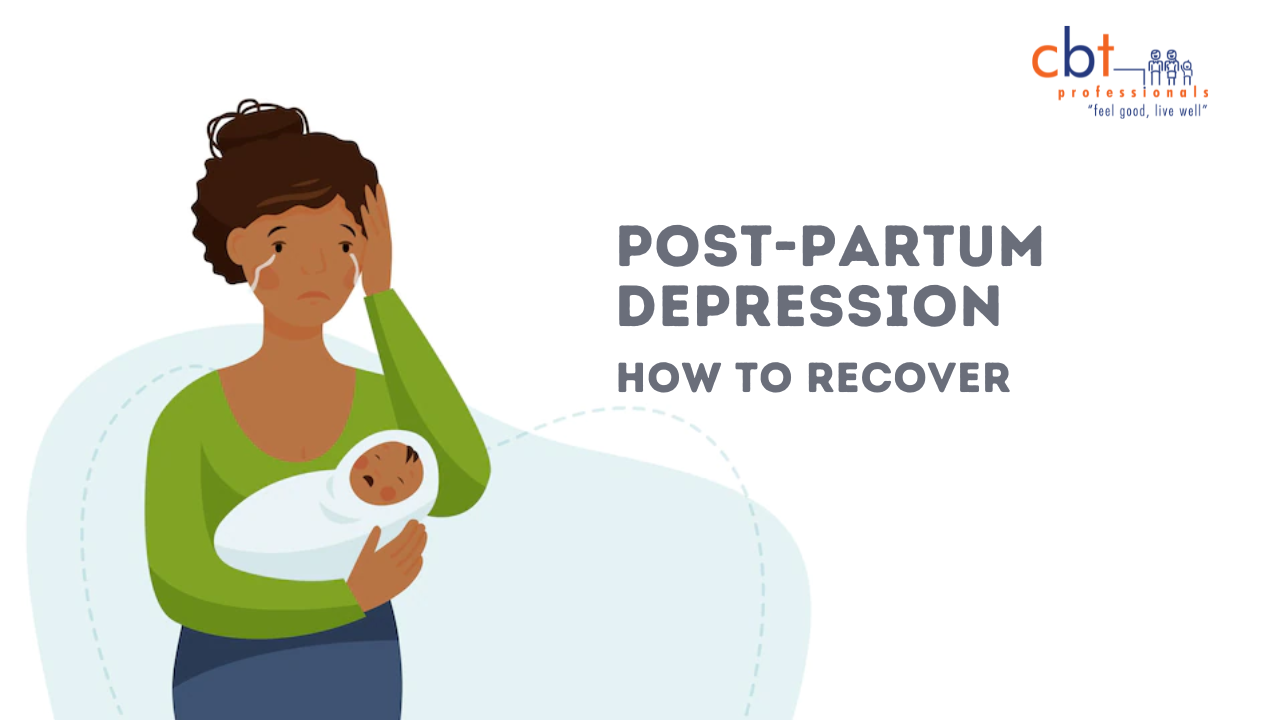 Post-Partum Depression and How to Recover - Psychologist Gold Coast - CBT  Professionals