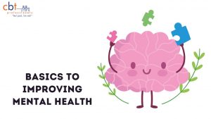 Basics to Improving Mental Health