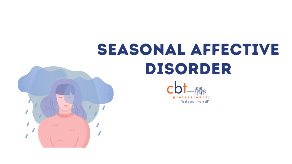 Understanding Seasonal Affective Disorder (SAD) - Psychologist Gold ...