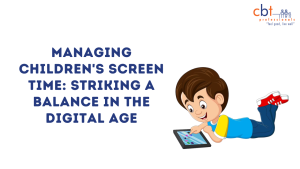 Managing Children's Screen Time: Striking a Balance in the Digital Age