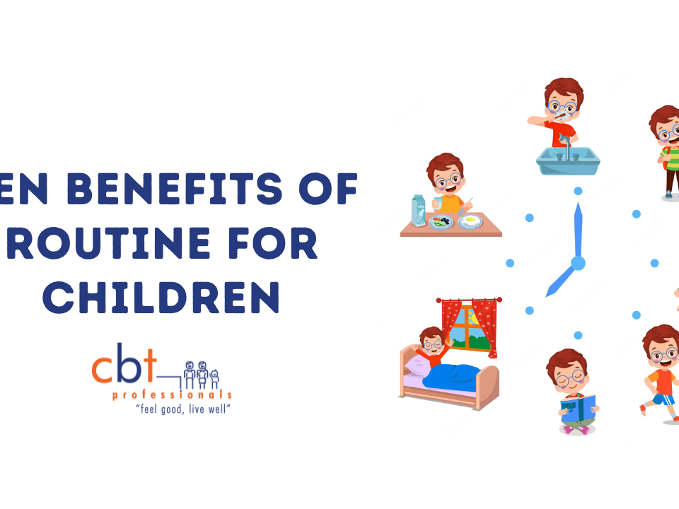 Ten Benefits of Routine for Children