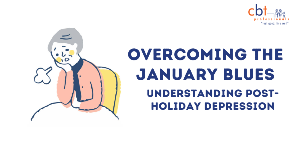 the January Blues Understanding PostHoliday Depression