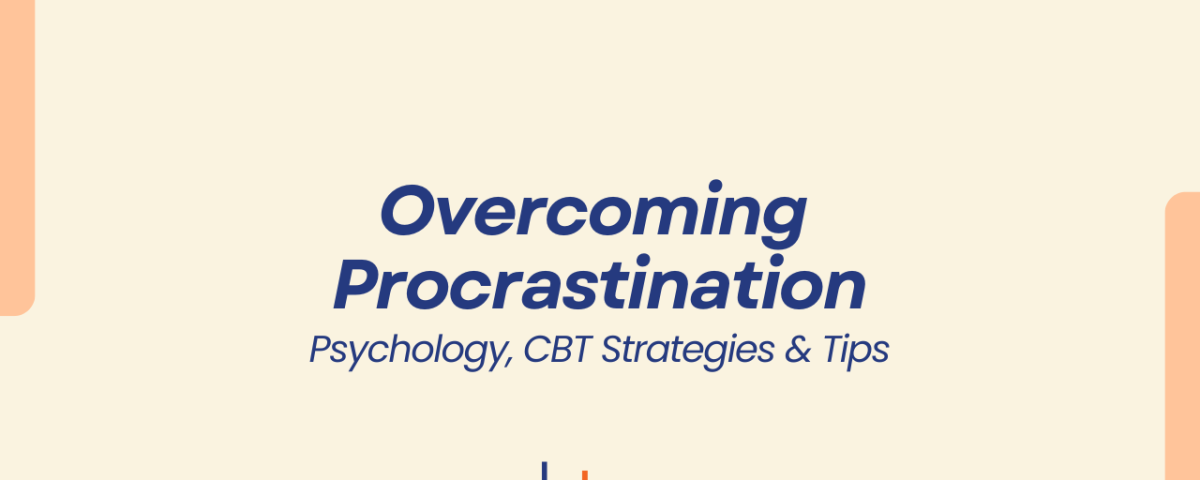 Cream background blog thumbnail with blue text reading “Understanding Procrastination: Why We Delay and How to Overcome It”