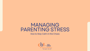 Managing Parenting Stress