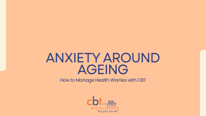 How to Manage Health Worries with CBT
