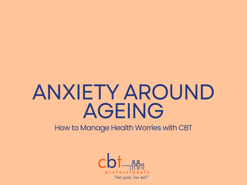 How to Manage Health Worries with CBT