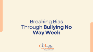 Breaking Bias Through Bullying No Way Week
