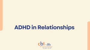 ADHD in Relationships