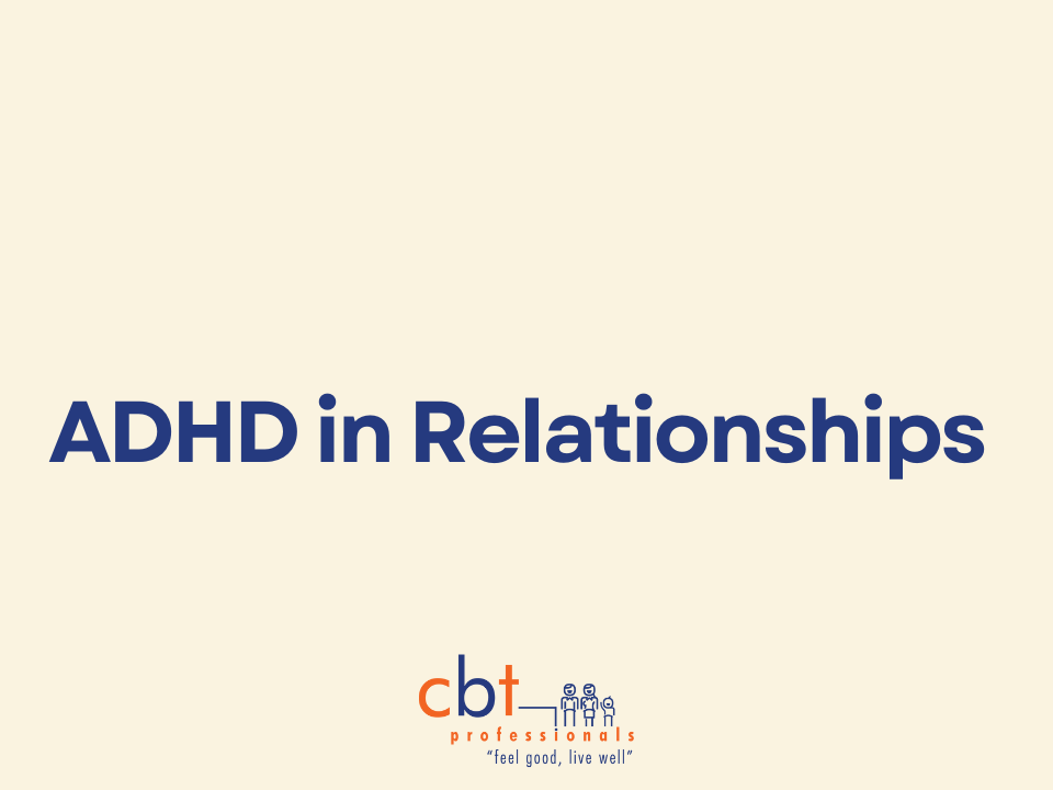 ADHD in Relationships