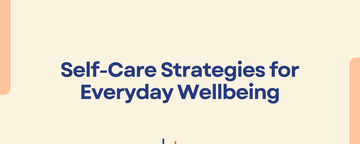 Self-care strategies for everyday wellbeing – CBT Professionals psychology blog header