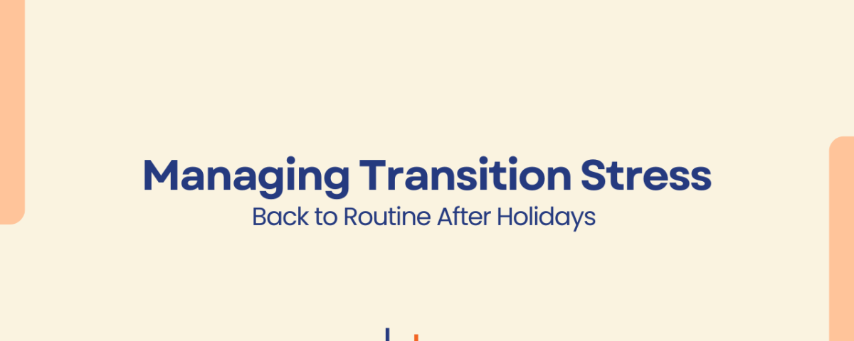 Blog title text on a cream background with blue lettering about post-holiday stress and returning to routine