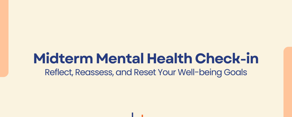 Midterm Mental Health Check-In graphic with the text “Reflect, Reassess, and Reset Your Well-being Goals” and CBT Professionals logo.